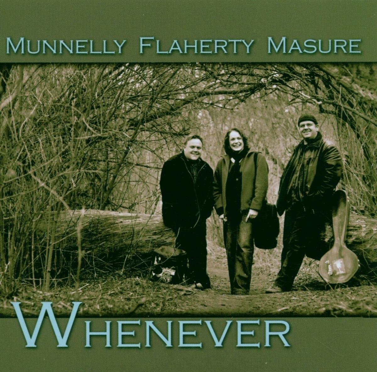 David Munnelly, Helen Flaherty, Philip Masure - Whenever (CD)