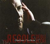 Gaetano Cortese - Le Regole Degli Altri (CD)