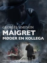 Jules Maigret - Maigret møder en kollega