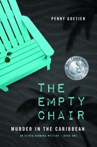 Olivia Benning Mysteries - The Empty Chair: Murder in the Caribbean