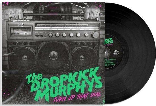 Dropkick Murphys: Turn Up That Dial - Album review