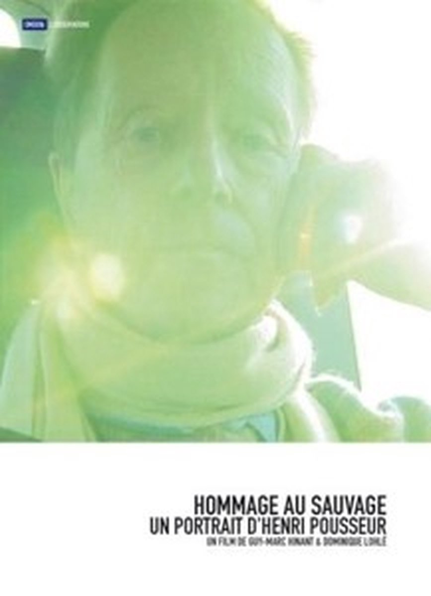 Henri Pousseur - Hommage Au Sauvage (DVD)