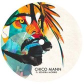 Chico Mann - Same Old Clown (12" Vinyl Single)