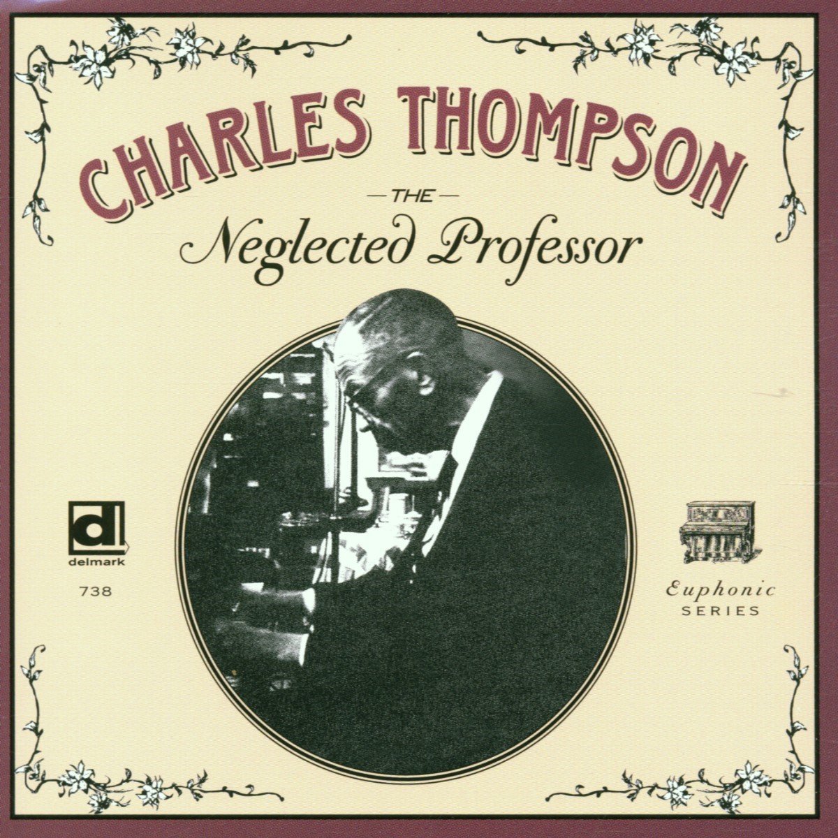 Charles Thompson - The Neglected Professor (CD)