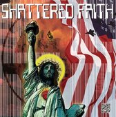 Shattered Faith - Volume III (LP)