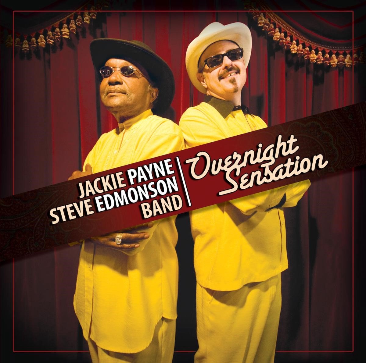 Jackie Payne & Steve Edmonson Band - Overnight Sensation (CD)
