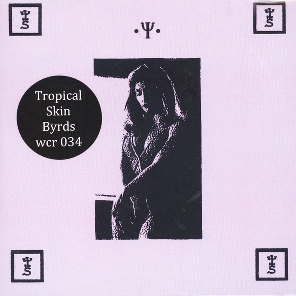 Tropical Skin Byrds - Tropical Skin Byrds (2 7" Vinyl Single)