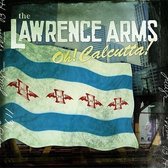 Lawrence Arms - Oh! Calcutta! (LP)