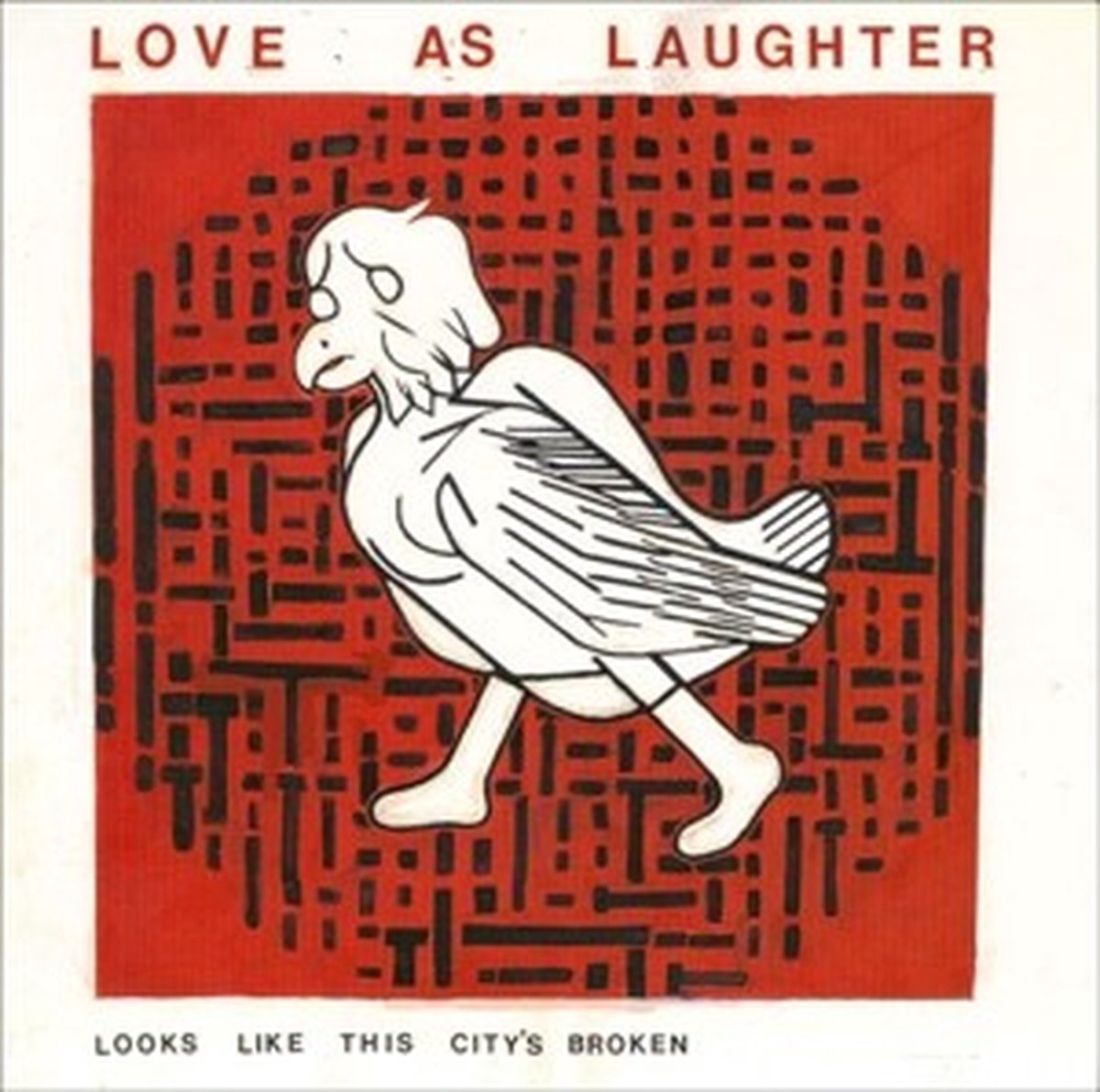 Love As Laughter - Looks Like This City's Broken (7" Single)