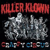 Killer Klown - Crappy Circus (LP)