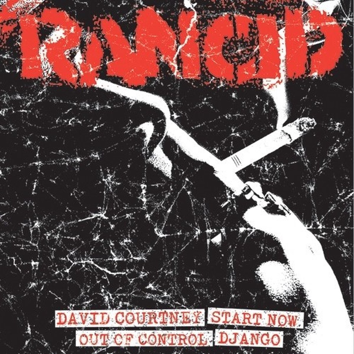 Rancid - David Courtney / Start Now / Out Of Control / Django (7" Single)