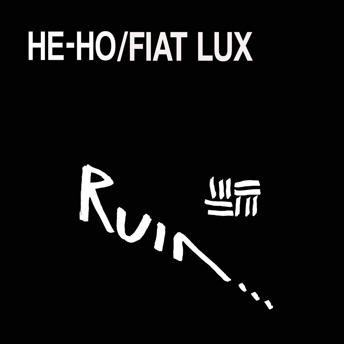 Ruin... - He-Ho\Fiat Lux (2 LP)