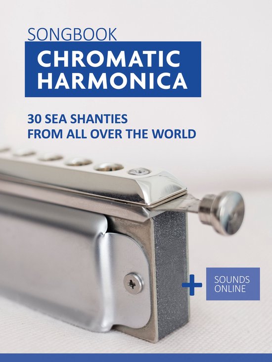 Foto: Chromatic harmonica songbook 30 sea shanties from all over the world