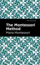 Mint Editions (Philosophical and Theological Work) - The Montessori Method