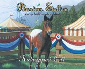 Phantom Stallion, Volume 15: Kidnapped Colt