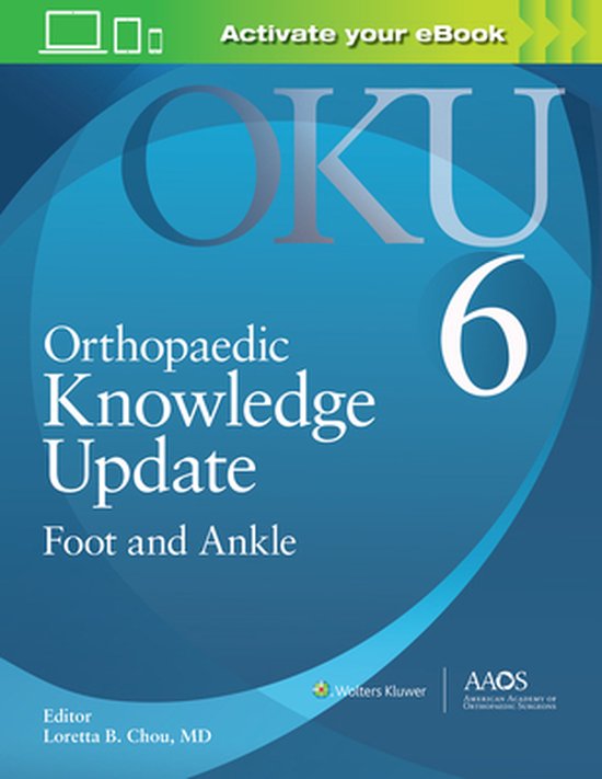 ORTHO KNOWLEDGE UPDATE FOOT ANKLE 6E PB 9781975127152 Boeken bol