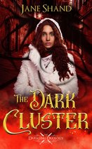 The Darkling Duology 2 - The Dark Cluster