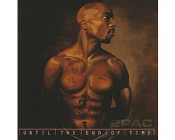 2Pac - Until The End Of Time (4 LP) (Reissue), Outlawz/Fortress