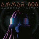 Ammar 808 - Maghreb United (LP)