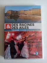 Des Racines & Des Ailes  -Vienne