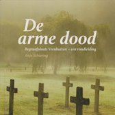 De arme dood - een rondleiding