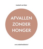 Afvallen zonder honger