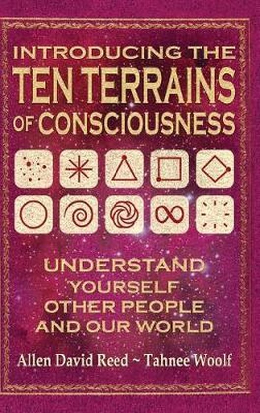 Introducing The Ten Terrains Of Consciousness - cover
