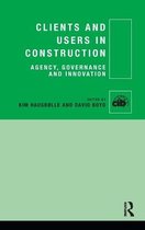 Clients and Users in Construction