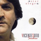 Vicente Soto Sordera - Estar Alegre (CD)