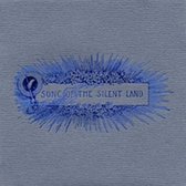 Various Artists - Song Of The Silent Land (CD)