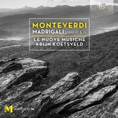 Le Nuove Musiche & Krijn Koetsveld - Monteverdi: Madrigali Libri III & IV (CD)
