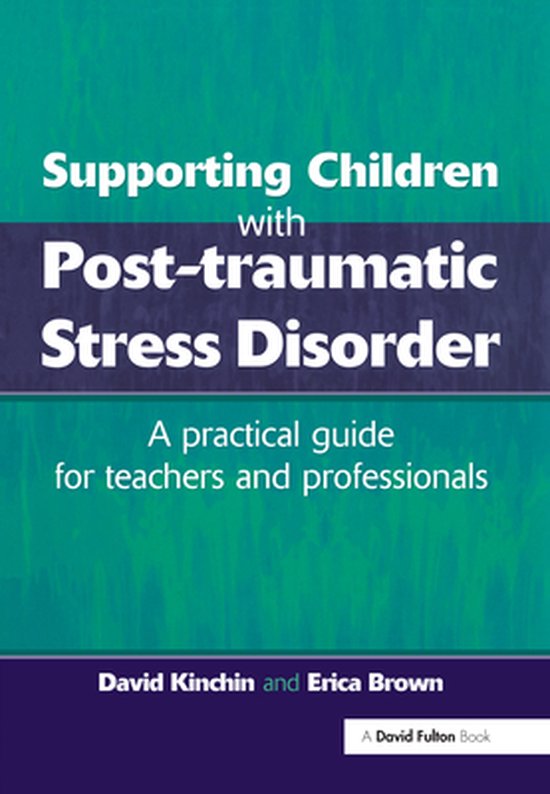 Supporting Children with Post Tramautic Stress Disorder - cover