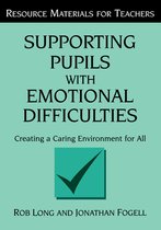 Supporting Pupils with Emotional Difficulties