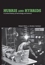 Hubris and Hybrids