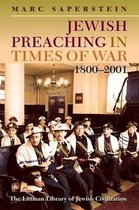 Jewish Preaching in Times of War, 1800-2001