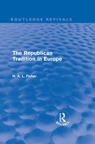 Routledge Revivals - The Republican Tradition in Europe