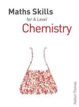 Maths Skills for A Level Chemistry First Edition