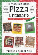 Il manuale della pizza - il ricettario