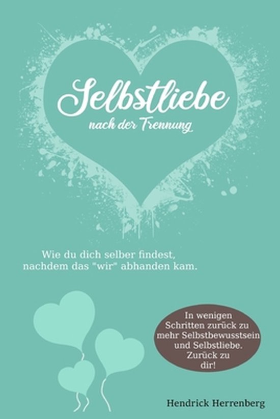 Selbstliebe nach der Trennung - cover