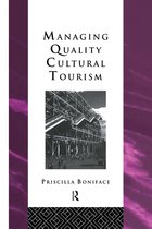 Managing Quality Cultural Tourism
