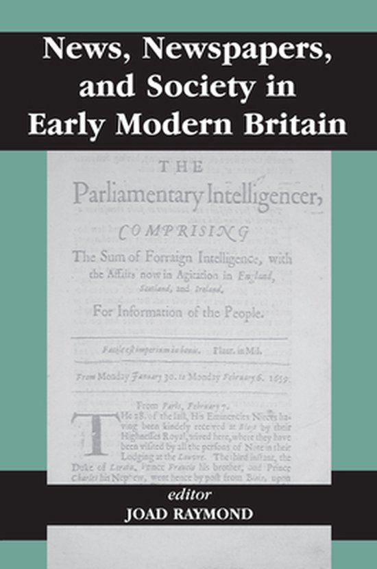 News, Newspapers and Society in Early Modern Britain - cover