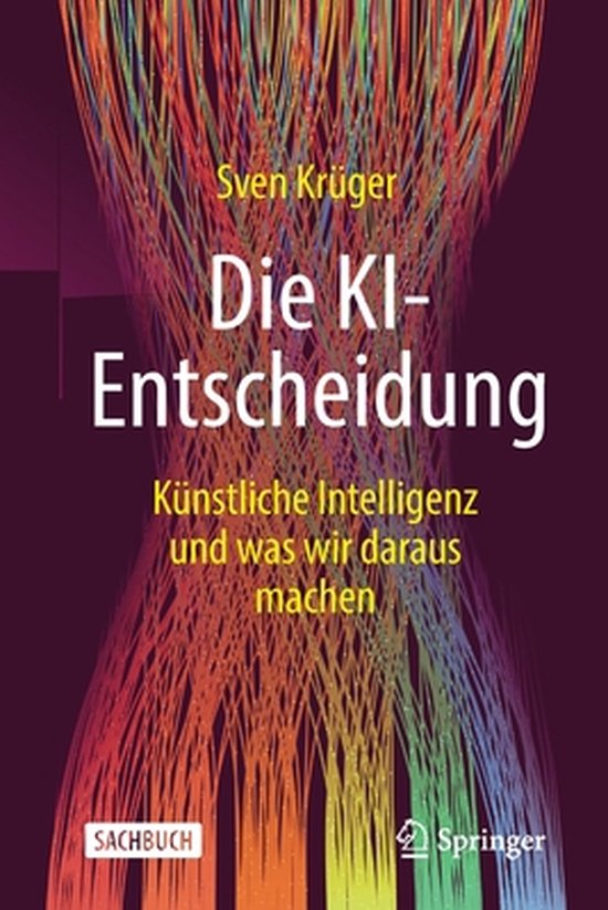 Die KI-Entscheidung - cover