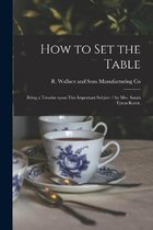 How to Set the Table