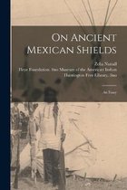 On Ancient Mexican Shields