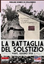 Italia Storica-La battaglia del Solstizio