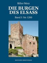 Die Burgen des Elsass / Geschichte und Architektur- Die Burgen des Elsass