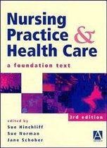 Nursing Practice and Health Care: A Foundation Tex