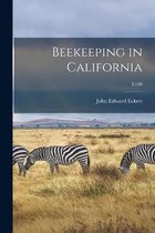 Beekeeping in California; E100