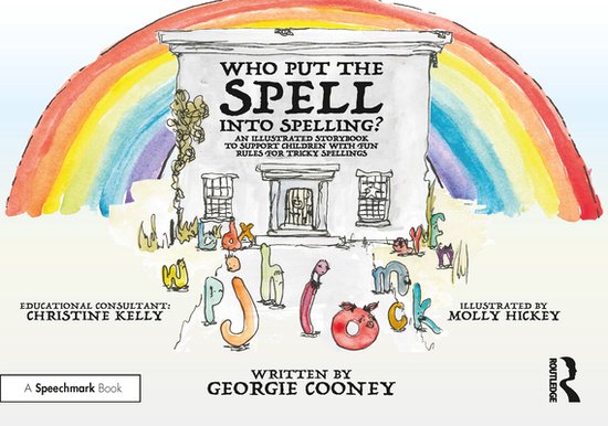 Who Put the Spell into Spelling - Who Put the Spell into Spe ... - cover