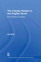 Routledge Studies in Eighteenth-Century Literature - The Female Reader in the English Novel